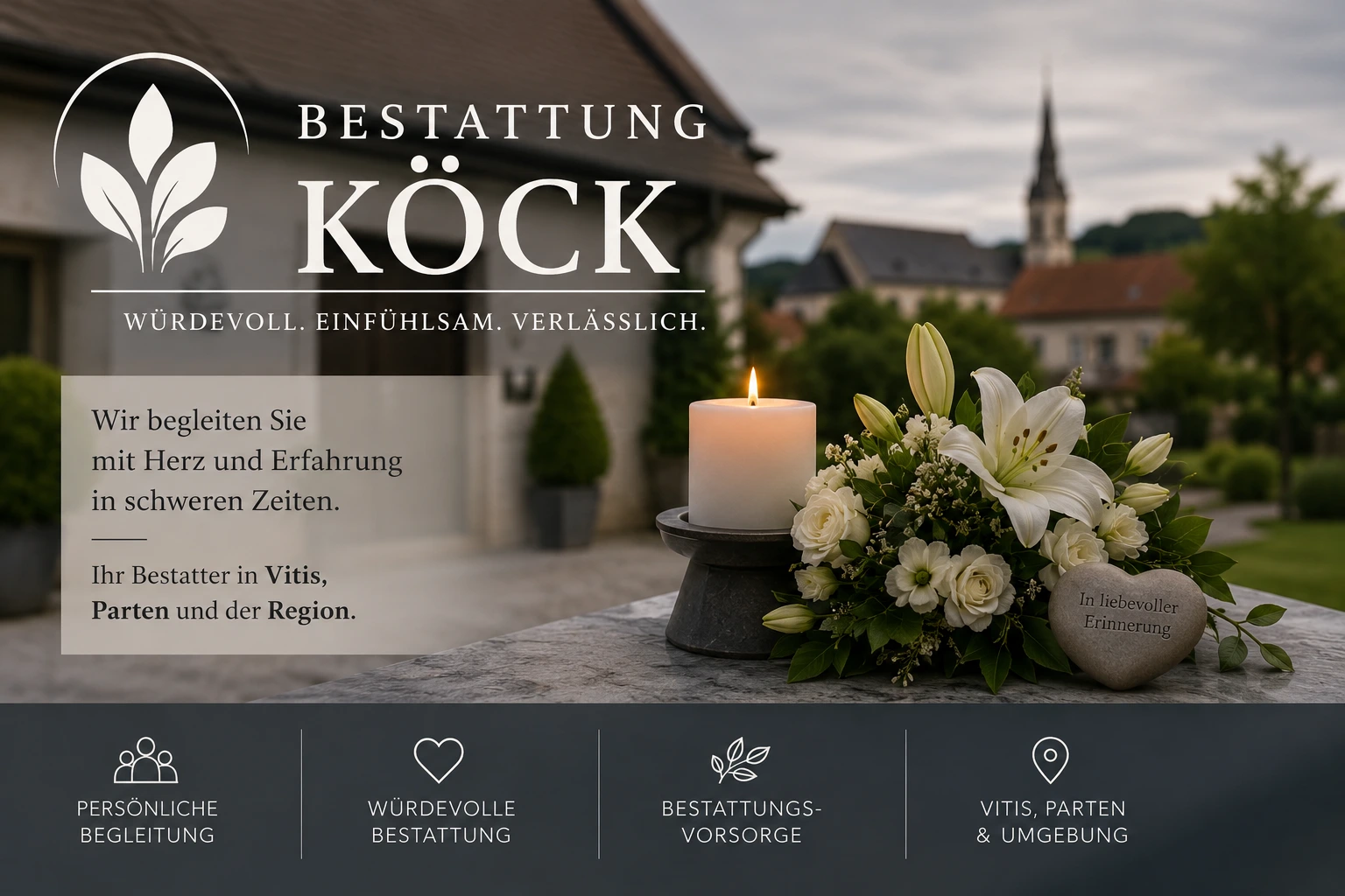 Bestattung Köck in Vitis mit würdevoller Trauerbegleitung